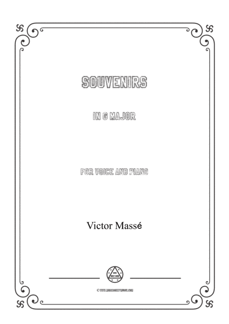 Masse-Souvenirs in G Major,for Voice and Piano (arr. MSM)