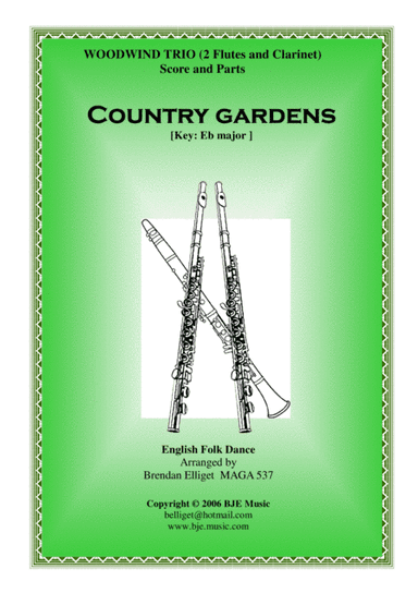 Country Gardens - Woodwind Trio (2 Flute and a Clarinet) Score and Parts PDF (arr. Brendan Elliget MAGA 537)