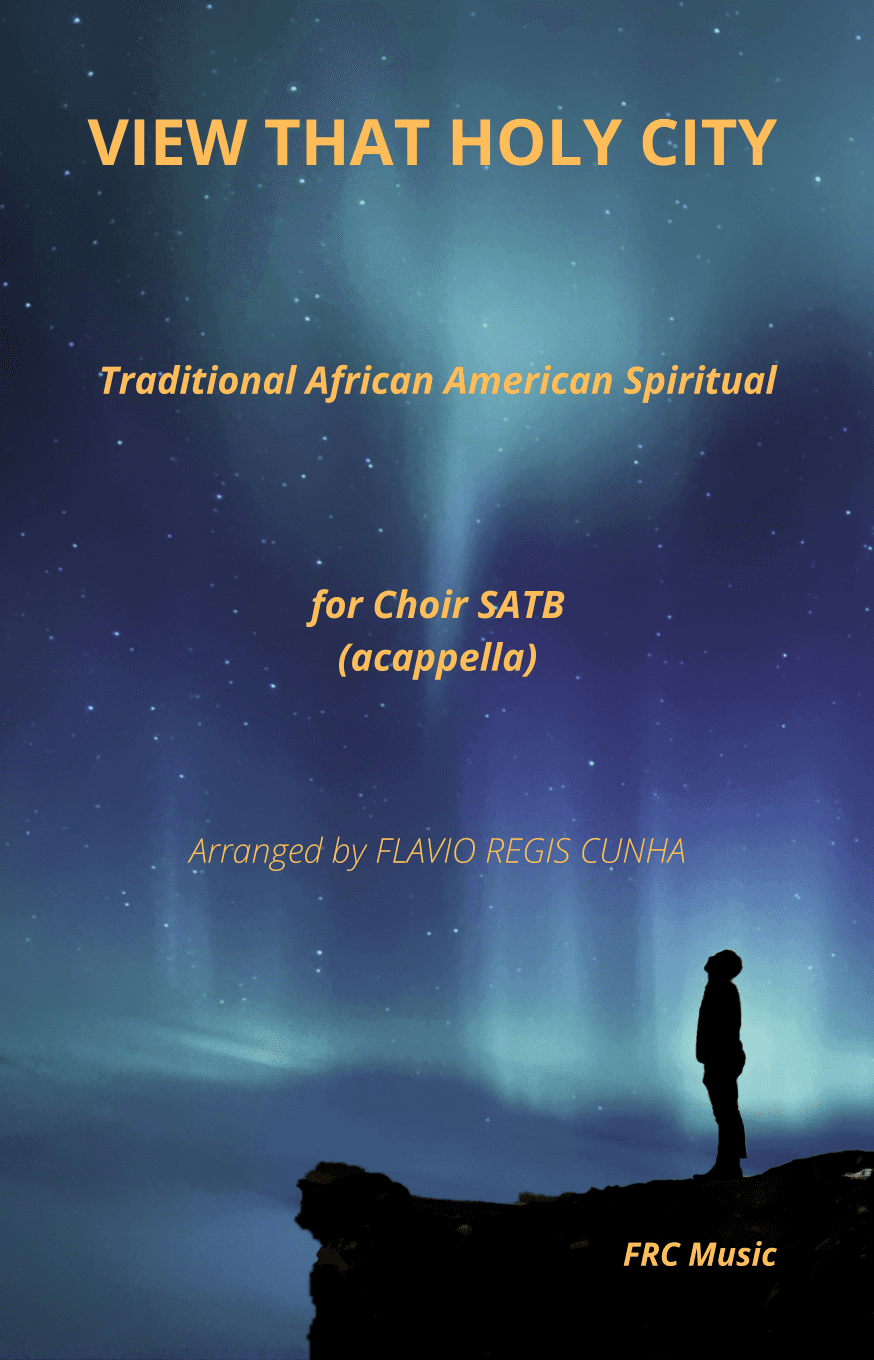 View that holy City (SATB - a Cappella) (arr. Flávio Régis Cunha)