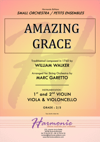 AMAZING GRACE - Traditionnal - for String Quartet or Beginner String Orchestra - Arranged by Marc Ga (arr. Marc GARETTO)