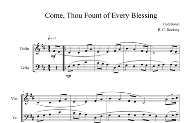 Come, Thou Fount of Every Blessing (Violin and Cello Duet) (arr. B. C. Dockery)