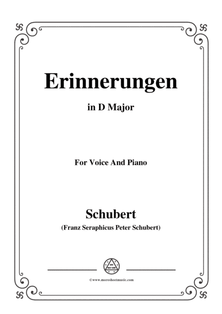 Schubert-Erinnerungen in D Major,for voice and piano (arr. MSM)