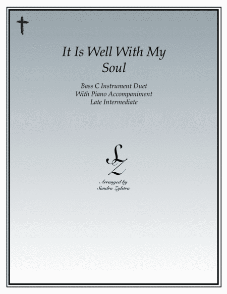It Is Well With My Soul (bass C instrument duet) (arr. Sandra Zylstra)