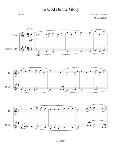 To God Be the Glory (Flute and Clarinet Duet) (arr. B. C. Dockery)