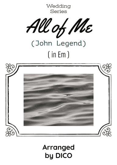 All Of Me (arr. Dico)