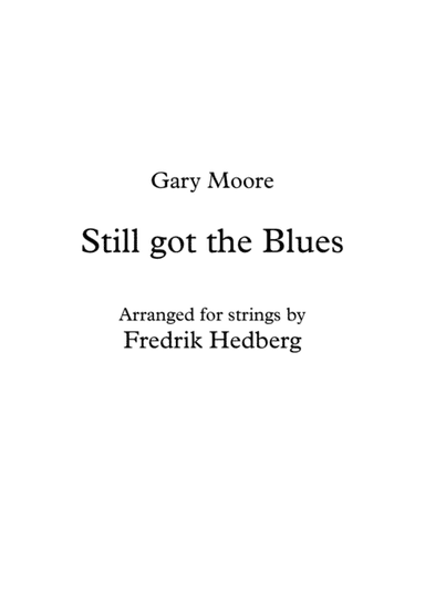 Still Got The Blues (arr. Fredrik Hedberg)