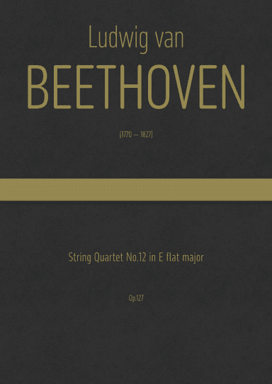 Beethoven - String Quartet No.12 in in E flat major, Op.127 (arr. J.G. Cucó Barber)