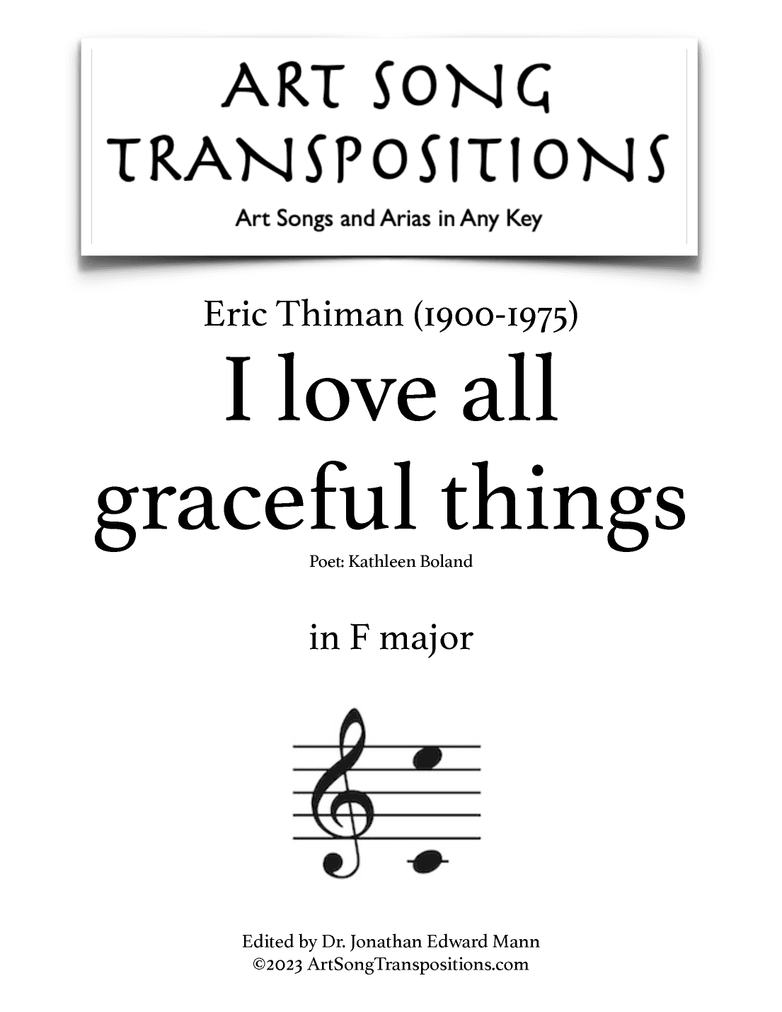 I Love All Graceful Things (arr. ArtSongTranspositions.com)