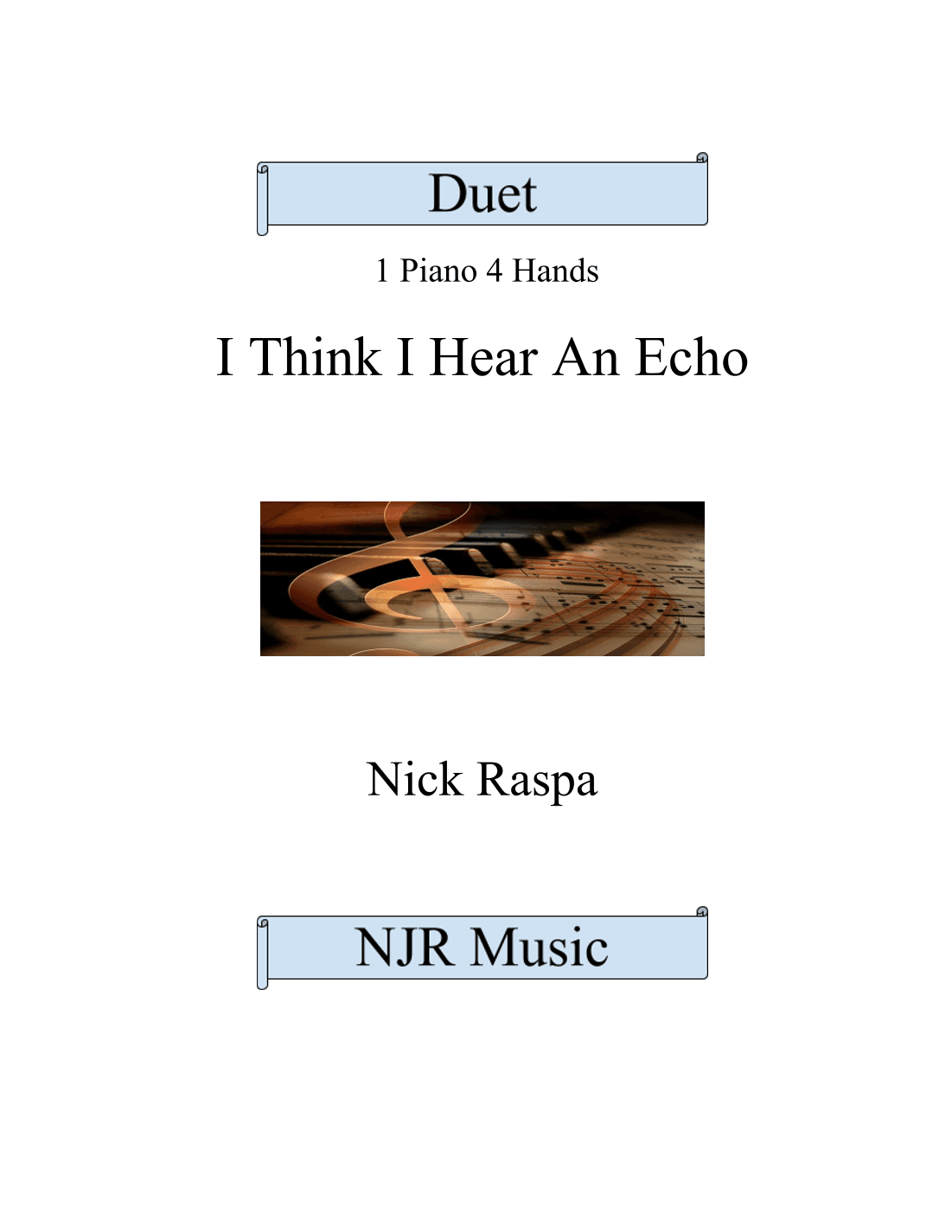I Think I Hear An Echo - Easy Elementary - 1 piano 4 hands