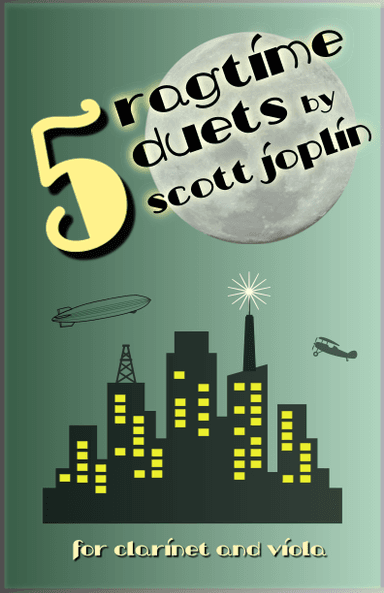 Five Ragtime Duets by Scott Joplin for Clarinet and Viola (arr. David McKeown)