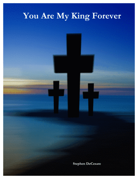 You Are My King Forever