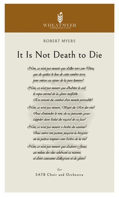 It Is Not Death to Die - Orchestration