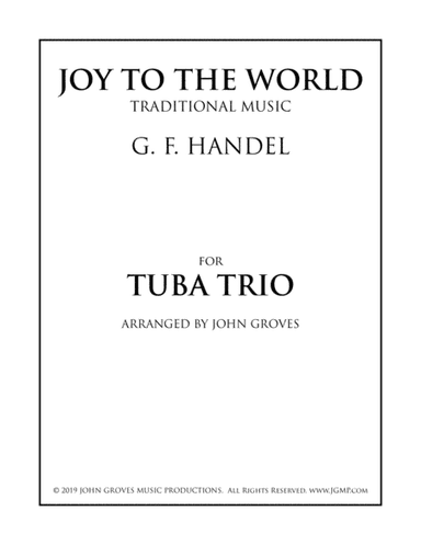 Joy To The World - Tuba Trio (arr. John Groves)