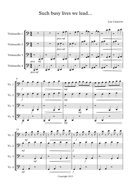 Such Busy Lives We Lead - Cello Quartet