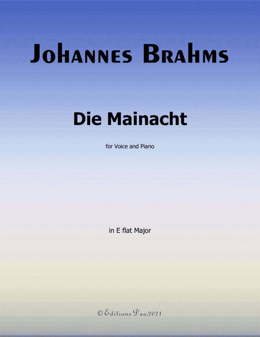 Die Mainacht, by Brahms, in E flat Major (arr. Editions Dao)