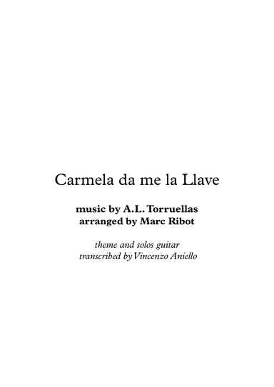 Carmela dame la llave (arr. Marc Ribot)