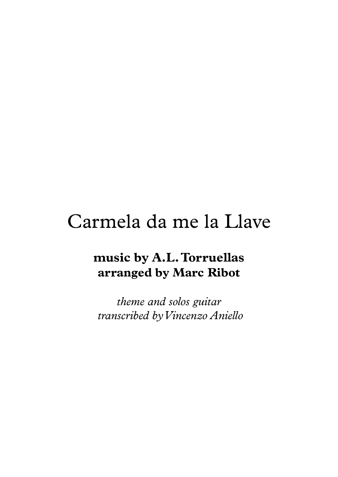 Carmela dame la llave (arr. Marc Ribot)