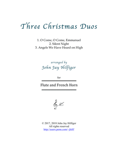 Three Christmas Duos for Flute and Horn (arr. John Jay Hilfiger)