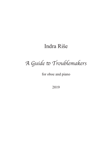 A Guide to Troublemakers