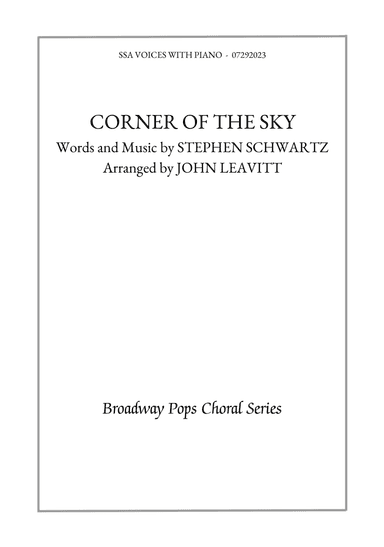 Corner Of The Sky (arr. John Leavitt)