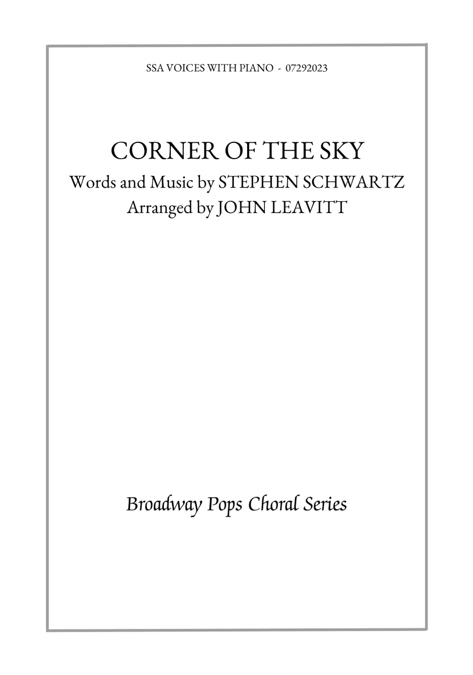 Corner Of The Sky (arr. John Leavitt)
