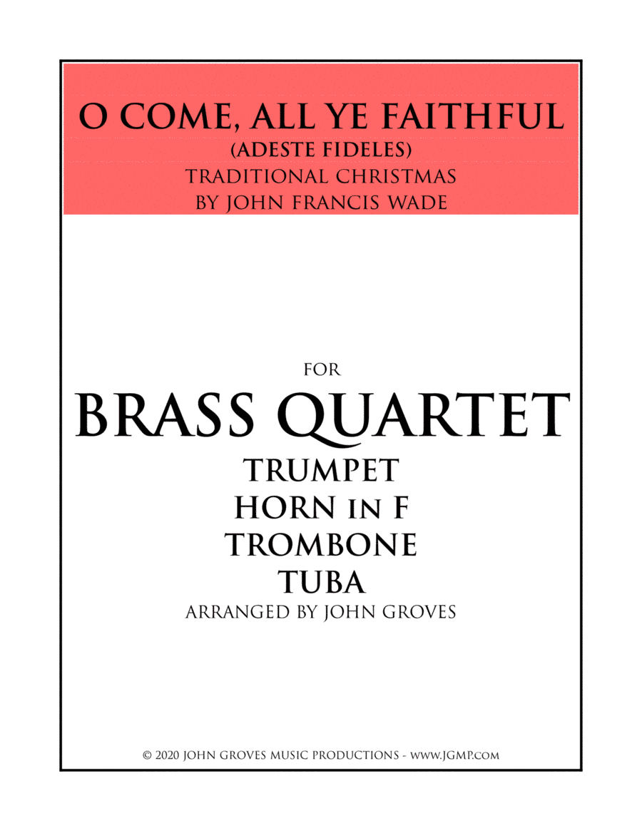 O Come, All Ye Faithful (Adeste Fideles) - Brass Quartet (arr. John Groves)