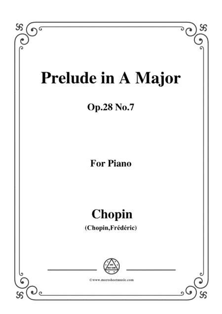 Chopin-Prelude Op.28 No.7 in A Major,for piano (arr. MSM)