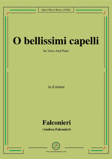 Falconieri-O bellissimi capelli,in d minor,for Voice and Piano (arr. MSM)