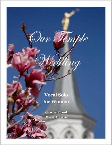 Our Temple Wedding - Women's Solo