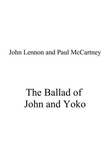 The Ballad Of John And Yoko (arr. Ene Nixon)