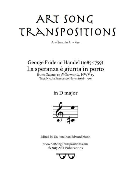 HANDEL: La speranza è giunta in porto (transposed to D major) (arr. ArtSongTranspositions.com)
