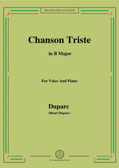Duparc-Chanson Triste in B Major (arr. MSM)