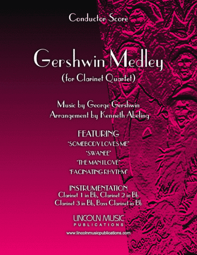 Gershwin Medley (for Clarinet Quartet) (arr. Kenneth Abeling)