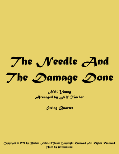 The Needle And The Damage Done (arr. Jeff Tincher)