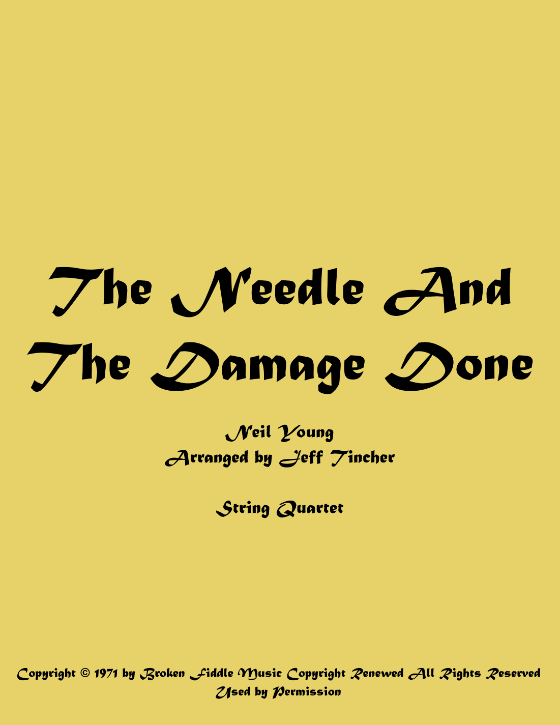 The Needle And The Damage Done (arr. Jeff Tincher)