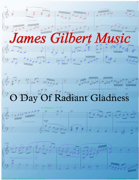 O Day of Radiant Gladness (arr. James Gilbert)