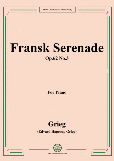 Grieg-Fransk Serenade Op.62 No.3,for Piano (arr. MSM)