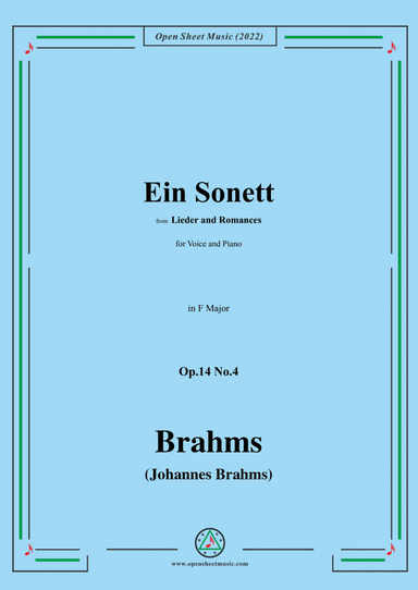 Brahms-Ein Sonett,Op.14 No.4,from 'Lieder and Romances',in F Major (arr. Open Cloud)