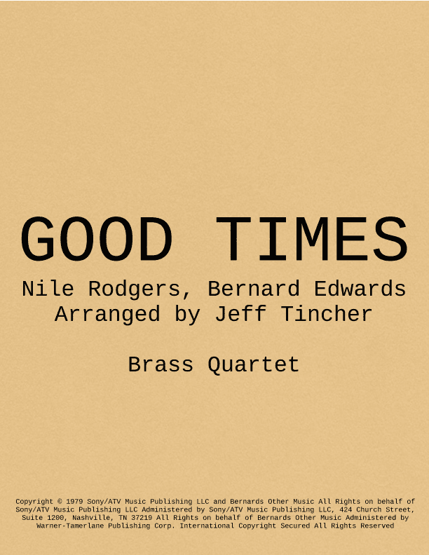 Good Times (arr. Jeff Tincher)