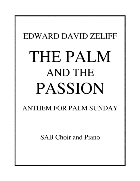The Palm and the Passion – Anthem for Palm Sunday