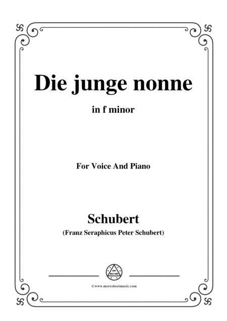 Schubert-Die junge nonne in f minor,for voice and piano (arr. MSM)