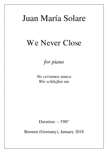 We Never Close [piano]