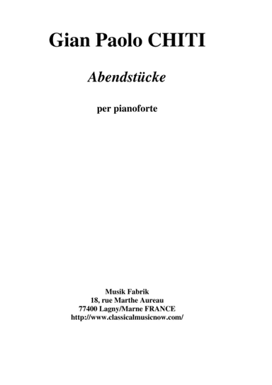 Gian Paolo Chiti: Abendstück for piano solo