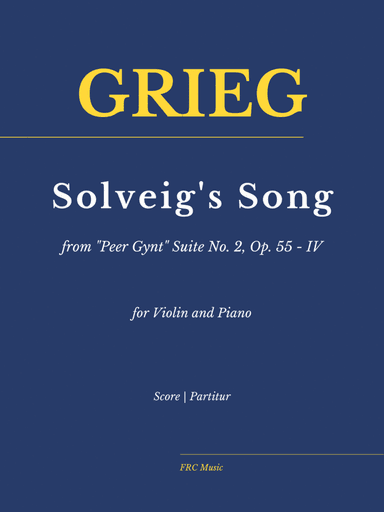 Solveig's Song from "Peer Gynt" Suite No. 2, Op. 55 - IV, as Performed by Performed by Kathryn Stott (arr. Flavio Regis Cunha)