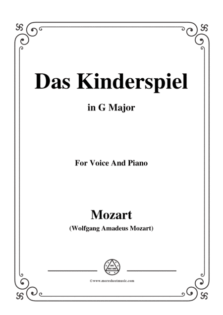Mozart-Das kinderspiel,in G Major,for Voice and Piano (arr. MSM)