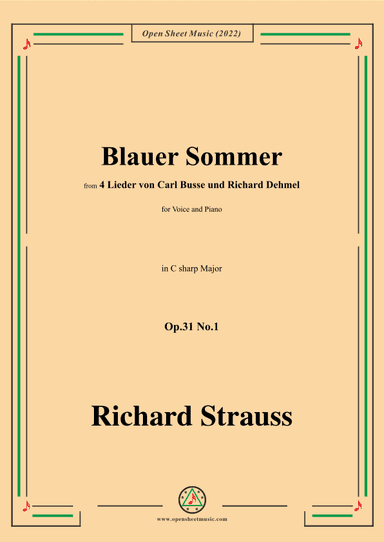 Richard Strauss-Blauer Sommer,in C sharp Major,Op.31 No.1 (arr. OSM Press)