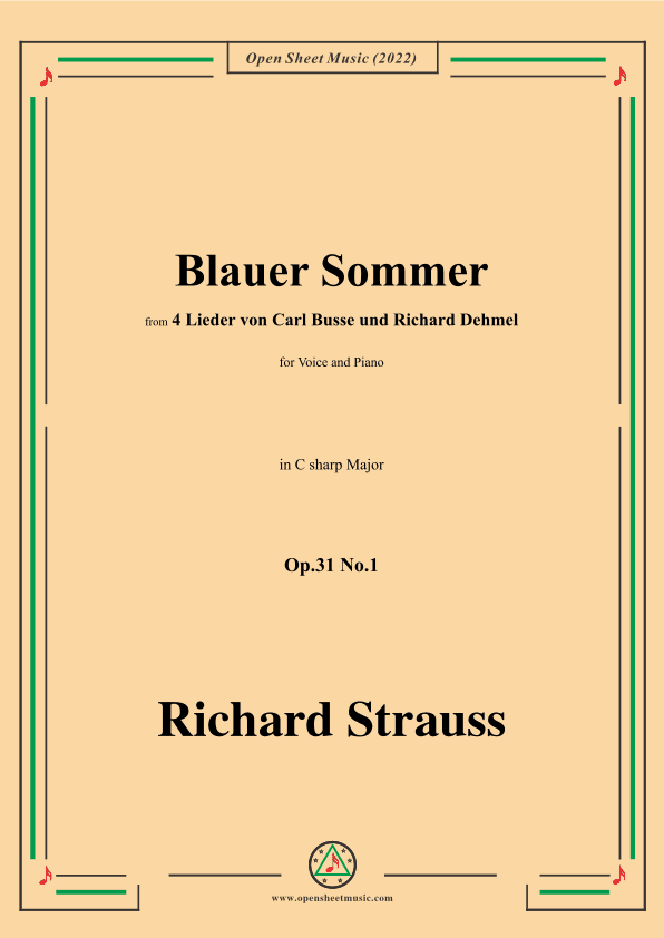 Richard Strauss-Blauer Sommer,in C sharp Major,Op.31 No.1 (arr. OSM Press)
