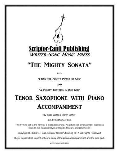 (I Sing The Mighty Power Of God & A Mighty Fortress Is Our God) The Mighty Sonata - Tenor Saxophone (arr. Elisha G. Rose)