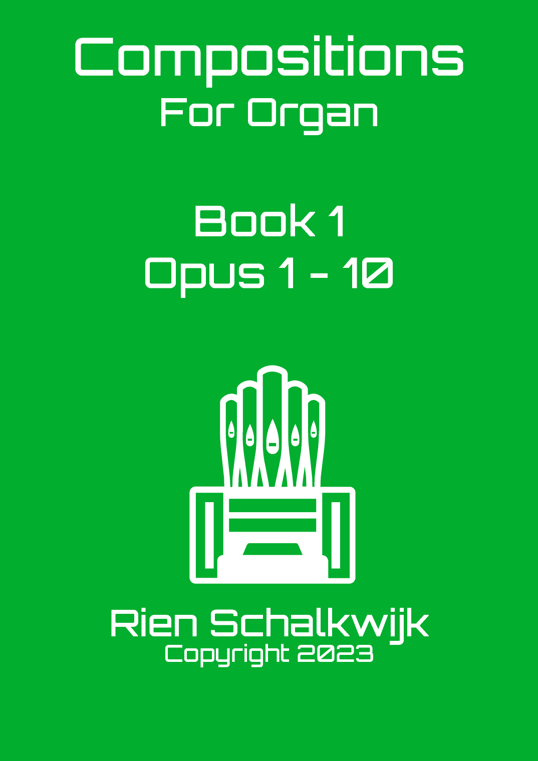 Compositions for Organ, Book 1