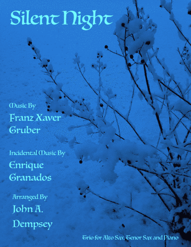 Silent Night (Trio for Alto Sax, Tenor Sax and Piano) (arr. John A. Dempsey)